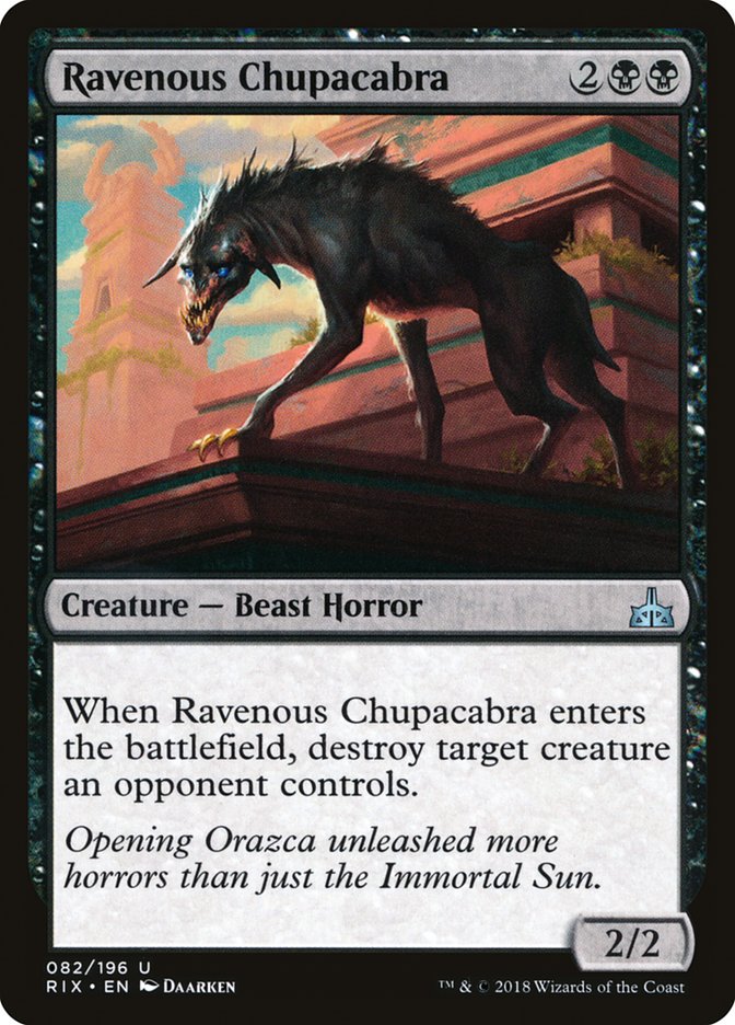 Ravenous Chupacabra [Rivals of Ixalan] 