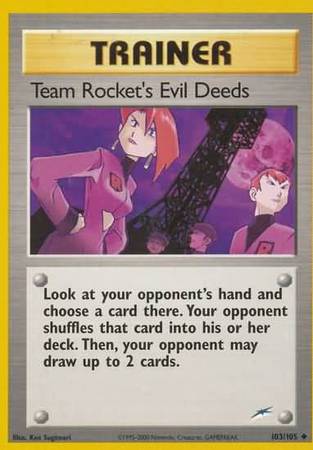 Team Rocket's Evil Deeds (103/105) [Neo Destiny Unlimited] 