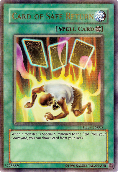 Card of Safe Return [HL07-EN005] Ultra Rare 