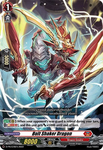 Bolt Shaker Dragon (D-PR/078EN) [D Promo Cards]