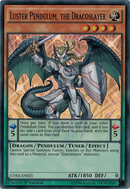 Luster Pendulum, the Dracoslayer [CORE-EN025] Super Rare 