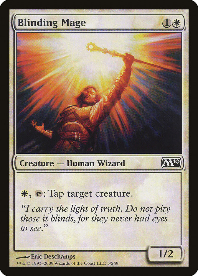 Blinding Mage [Magic 2010] 