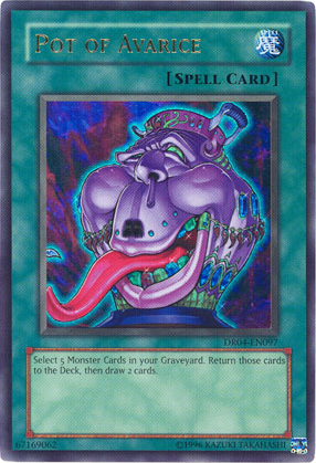Pot of Avarice [DR04-EN097] Ultra Rare 
