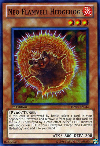 Neo Flamvell Hedgehog [HA04-EN032] Super Rare 