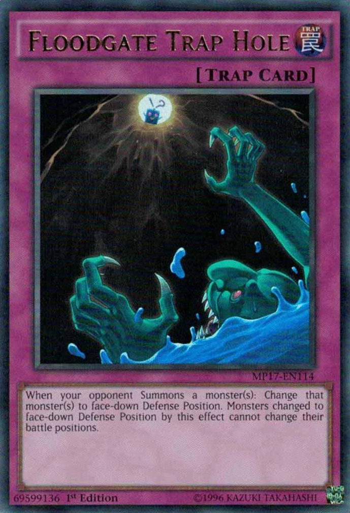 Floodgate Trap Hole [MP17-EN114] Ultra Rare 