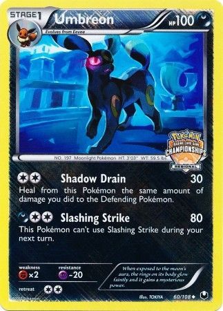 Umbreon (60/108) (Regional Championship Promo) [Black &amp; White: Dark Explorers] 