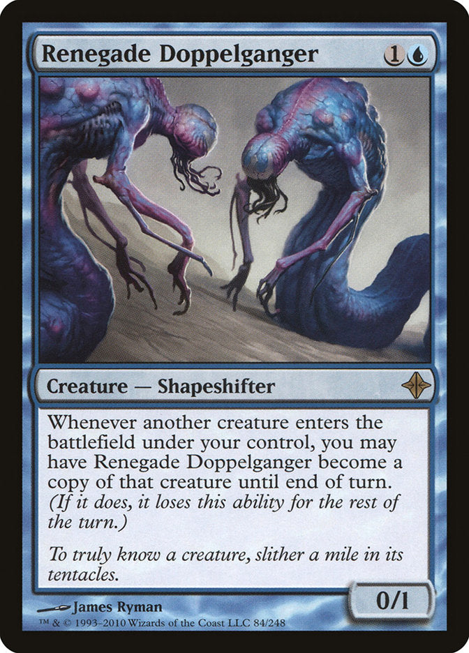 Renegade Doppelganger [Rise of the Eldrazi] 