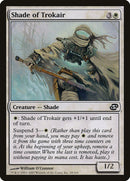 Shade of Trokair [Planar Chaos] 