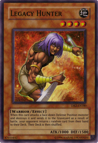 Legacy Hunter [DR2-EN180] Super Rare 