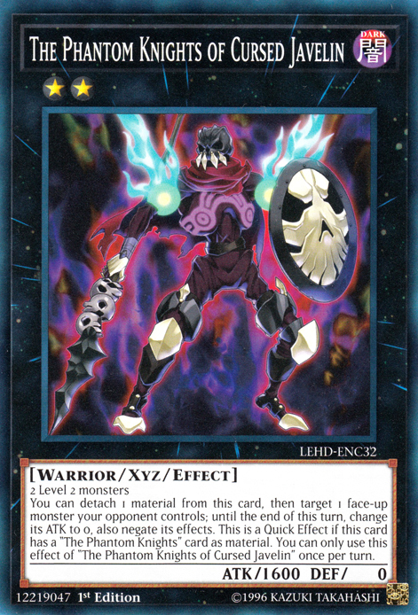 The Phantom Knights of Cursed Javelin [LEHD-ENC32] Common 