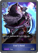 Fate's Hand (PR-003EN) [Promotional Cards] 