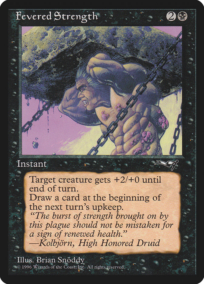 Fevered Strength (Lifting) [Alliances] 