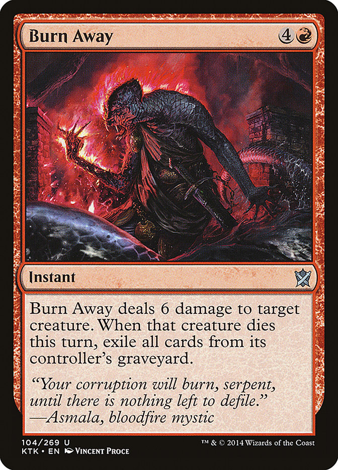 Burn Away [Khans of Tarkir] 