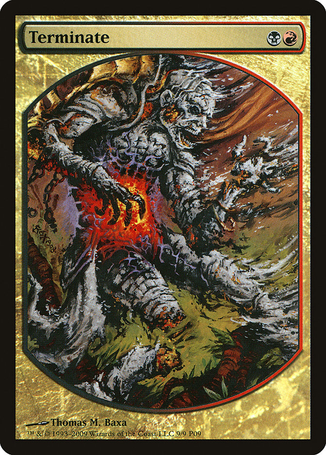 Terminate [Magic Player Rewards 2009] 