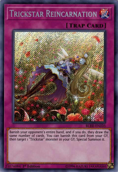 Trickstar Reincarnation [BLRR-EN105] Secret Rare 