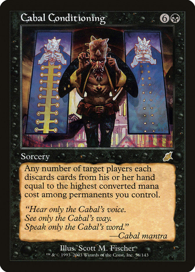 Cabal Conditioning [Scourge] 