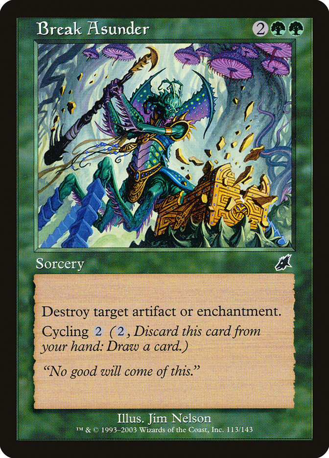 Break Asunder [Scourge] 