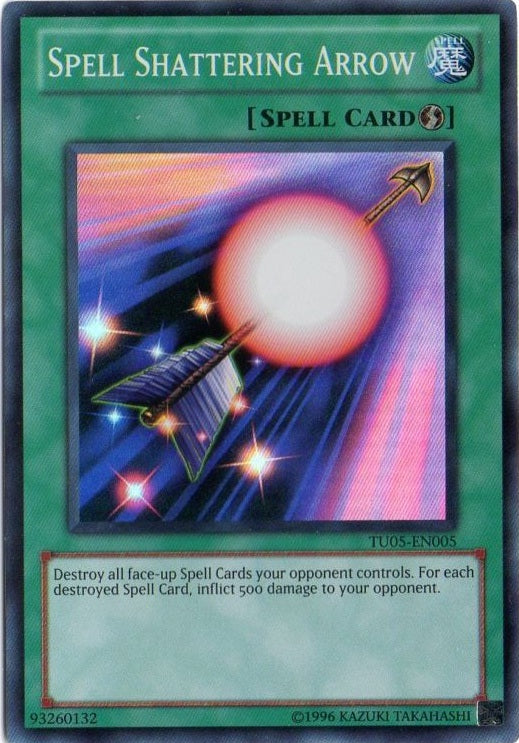 Spell Shattering Arrow [TU05-EN005] Super Rare 