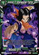 Android 17, Brainwashed Fighter (BT20-072) [Power Absorbed] 