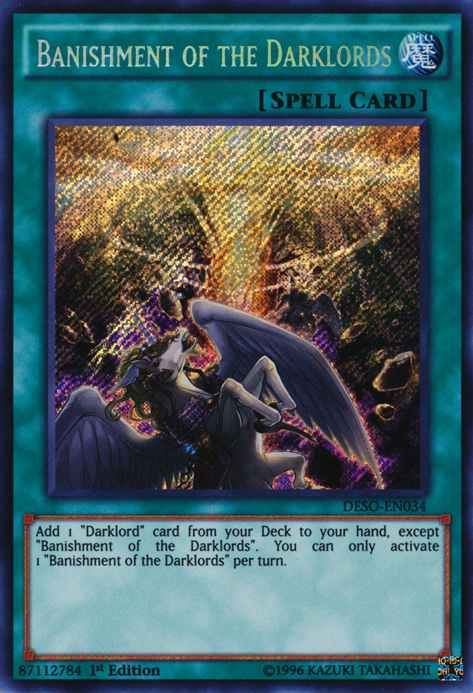 Banishment of the Darklords [DESO-EN034] Secret Rare 