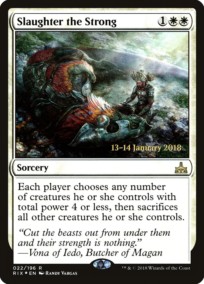 Slaughter the Strong [Rivals of Ixalan Prerelease Promos] 
