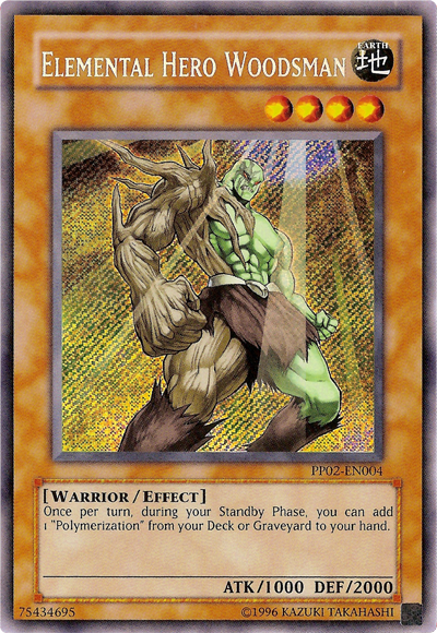 Elemental Hero Woodsman [PP02-EN004] Secret Rare 