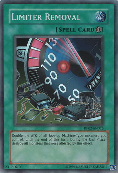 Limit Removal [RP02-EN015] Super Rare 
