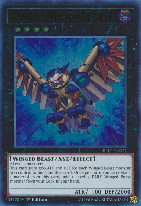 Raidraptor - Force Strix [BLLR-EN072] Ultra Rare 