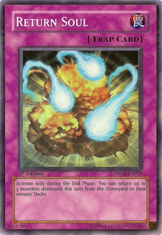 Return Soul [DP04-EN028] Super Rare 