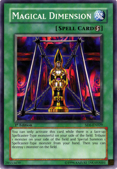Magical Dimension [SD6-EN029] Common 
