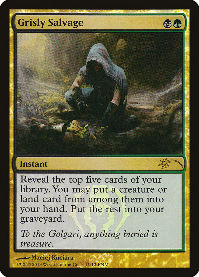 Grisly Salvage [Friday Night Magic 2013] 