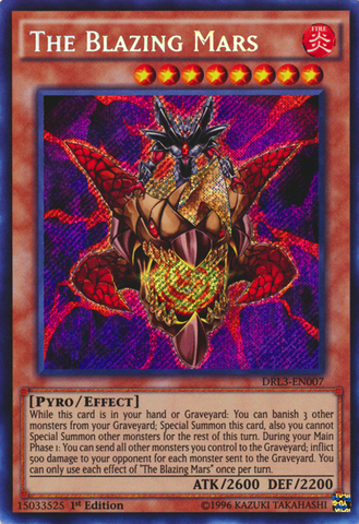 The Blazing Mars [DRL3-EN007] Secret Rare 