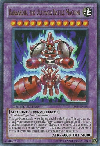 Barbaroid, the Ultimate Battle Machine [YG08-EN001] Ultra Rare 