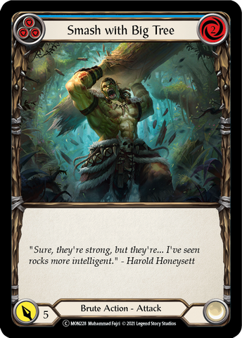 Smash with Big Tree (Blue) [U-MON228-RF] (Monarch Unlimited) Unlimited Rainbow Foil 