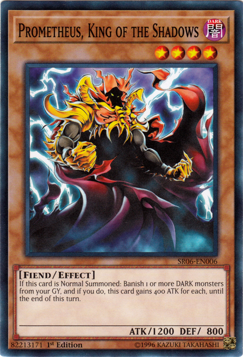 Prometheus, King of the Shadows [SR06-EN006] Common 