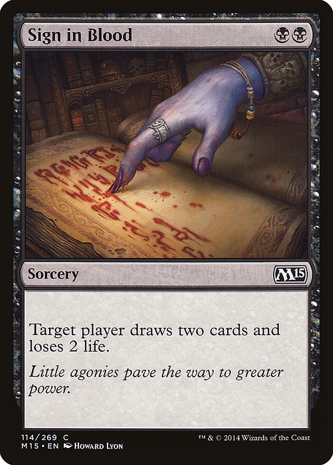 Sign in Blood [Magic 2015] 