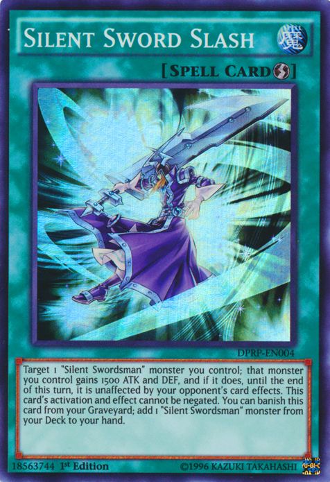 Silent Sword Slash [DPRP-EN004] Super Rare 