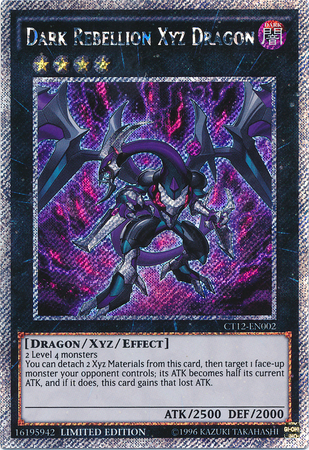 Dark Rebellion Xyz Dragon [CT12-EN002] Secret Rare 