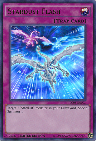 Stardust Flash [LC05-EN003] Ultra Rare 