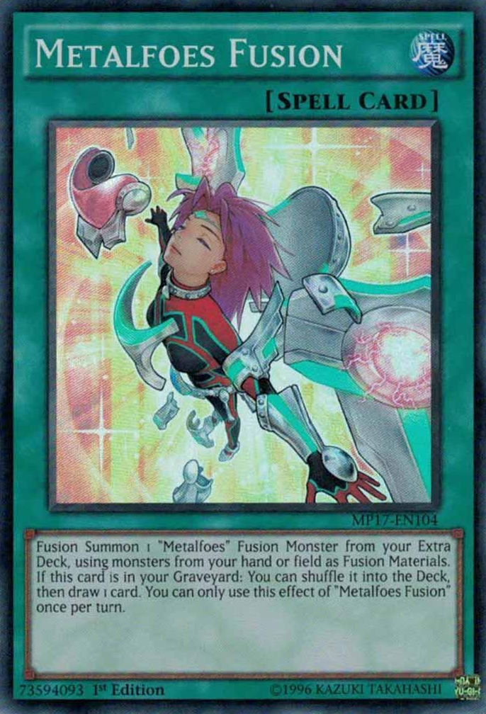 Metalfoes Fusion [MP17-EN104] Super Rare 