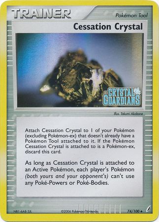 Cessation Crystal (74/100) (Stamped) [EX: Crystal Guardians] 