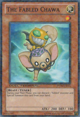 The Fabled Chawa [DT04-EN016] Common 