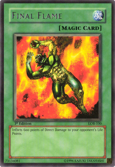 Final Flame [LOB-100] Rare 