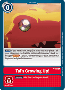 Tai's Growing Up! [P-024] [Promotional Cards] 