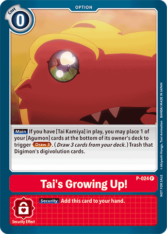 Tai's Growing Up! [P-024] [Promotional Cards] 