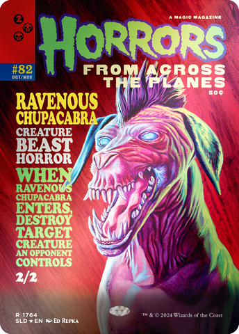 Ravenous Chupacabra (1764) (Rainbow Foil) [Secret Lair Drop Series] 