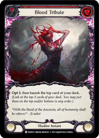Blood Tribute (Red) [MON215-RF] (Monarch) 1st Edition Rainbow Foil 