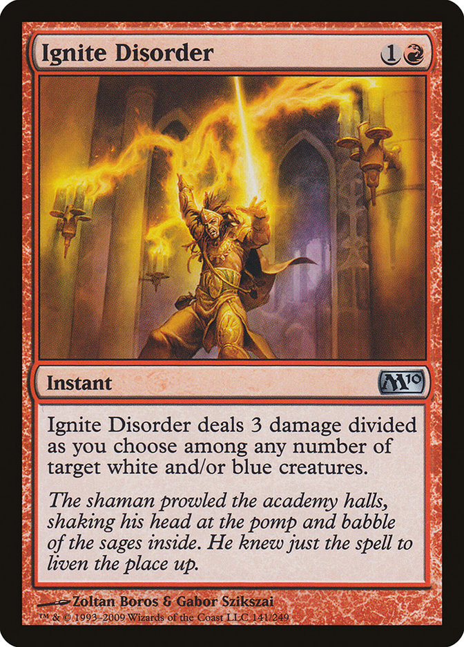 Ignite Disorder [Magic 2010] 
