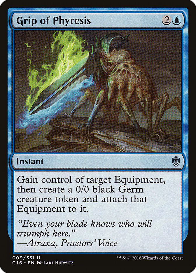 Grip of Phyresis [Commander 2016] 