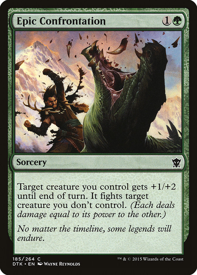 Epic Confrontation [Dragons of Tarkir] 